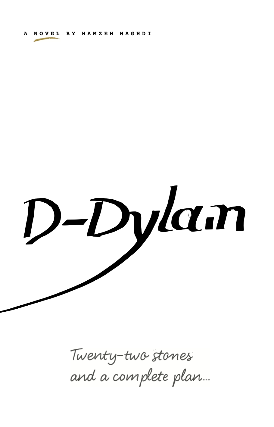 Cover of D-Dyla.n, a novel by Hamzeh Naghdi
